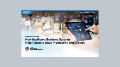How Intelligent Business Systems Help Retailers Drive Profitability and Growth