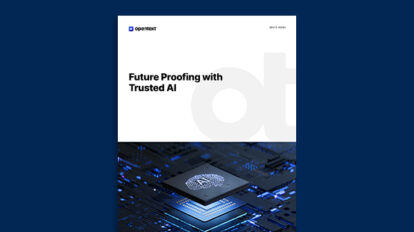 Future Proofing with Trusted AI
