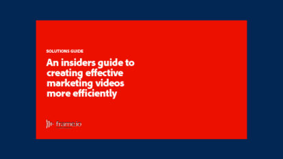 An-Insiders-Guide-to-Creating-Effective-Marketing-Videos-More-Efficiently